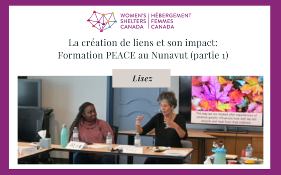 La création de liens et son impact: Formation PEACE au Nunavut (partie 1)